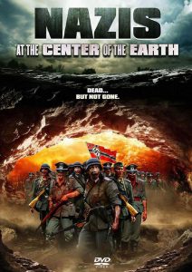 Affiche Nazis at the center of the earth