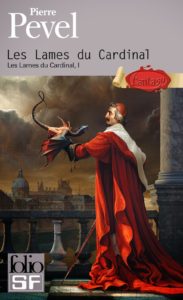 Les Lames du cardinal Pierre Pevel couverture