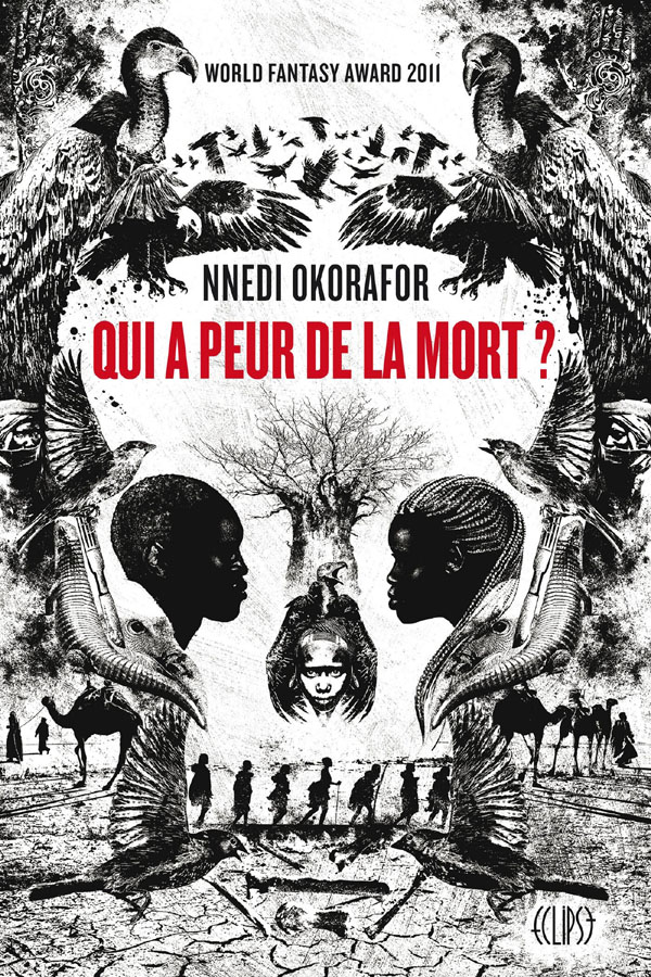 Qui a peur de la mort Nnedi Okorafor couverture