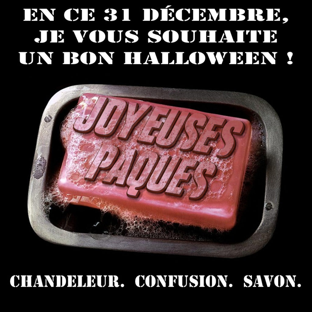 Voeux 2019 Halloween Pâques Chandeleur