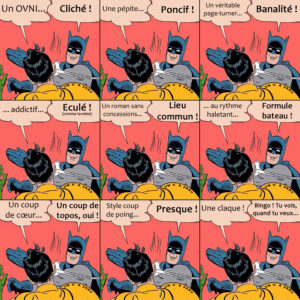 Détournement Batman Robin meme clichés en littérature par Un K à part