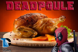 Deadpool poulet rôti Deadpoule DC Comics