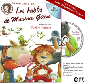 Détournement Fables La Fontaine Maxime Gillio Sophie Jomain CD audio par Un K à part