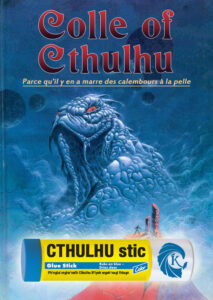 Détournement Colle call of Cthulhu par Un K à part