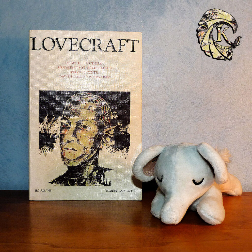 Necronomicon Howard Phillips Lovecraft HPL Robert Laffont Bouquins