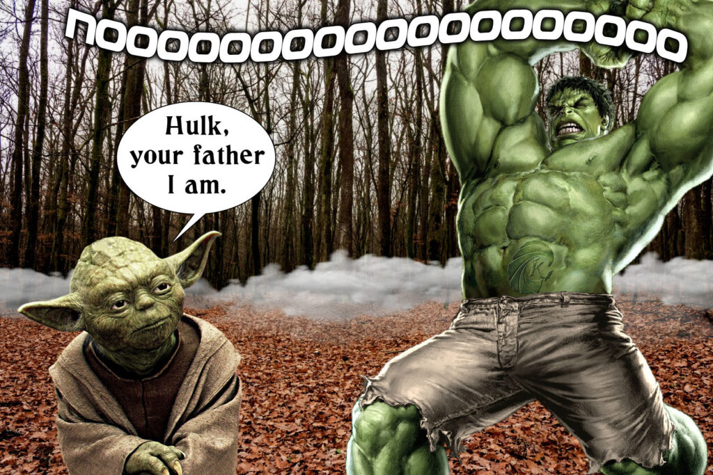 Yoda et Hulk je suis ton père