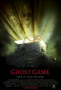 Affiche film Ghost Game Joe Knee 2004