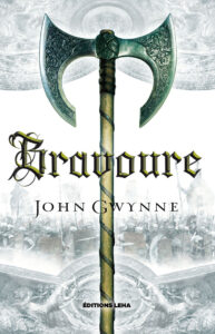 Couverture roman Bravoure tome 2 Terres Bannies John Gwynne éditions Leha