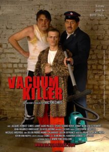 Affiche film Vacuum Killer Christophe Lamot 2006