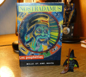 Nostradamus Les prophéties Mille et une nuits