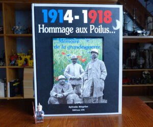 1914-1918 Hommage aux Poilus Sylvain Négrier éditions CPE