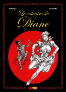 Le calvaire de Diane Mancini Ange