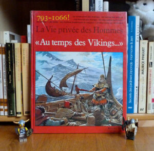 Au temps des Vikings Louis-René Nougier La vie privée des hommes Hachette