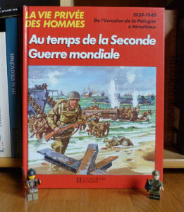 Au temps de la Seconde Guerre mondiale Pierre Miquel collection La vie privée des hommes Hachette