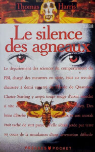 Le silence des agneaux Thomas Harris Terreur Presses Pocket