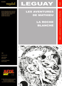 Les aventures de Mathieu La roche blanche Bob Leguay International Presse Magazine