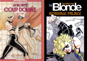 La Blonde Coup double Bondage Palace Franco Saudelli Dargaud Tabou