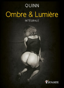 Ombre et lumière Parris Quinn Dynamite