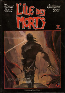 L'île des morts tome 5 Acta est fabula Thomas Mosdi Guillaume Sorel Vents d'Ouest