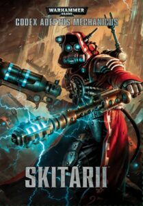 Codex Adeptus Mechanicus Skitarii Warhammer 40,000 Games Workshop