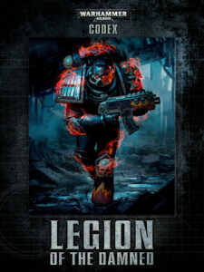 Codex Legion of the Damned Warhammer 40,000 V6 Games Workshop