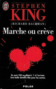 Couverture roman Marche ou crève Richard Bachman Stephen King J'ai Lu