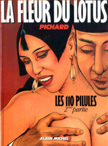 Les 110 pilules Fleur de Lotus Georges Pichard Albin Michel