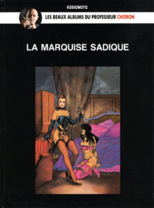 La marquise sadique Kussomoto Magic Strip