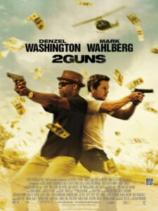 Affiche film 2 Guns Baltasar Kormákur 2013