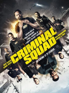 Affiche film Criminal Squad Christian Gudegast 2018